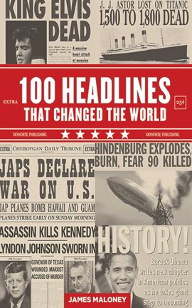 Cover image for 100 Headlines That Changed the World