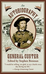 An autobiography of General Custer cover image