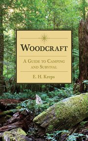 Woodcraft : a guide to camping and survival cover image
