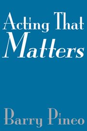 Acting that matters cover image