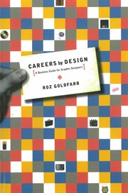 Careers by design : a business guide for graphic designers cover image