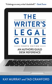 The writer's legal guide : an Authors Guild desk reference cover image