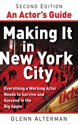 Cover image for An Actor's Guide-Making It in New York City
