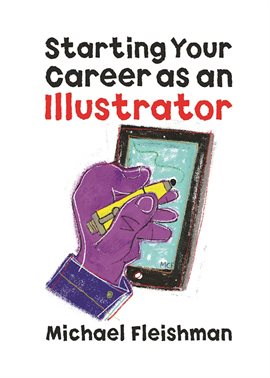 Cover image for Starting Your Career as an Illustrator
