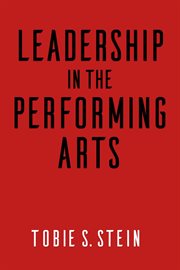 Leadership in the performing arts cover image