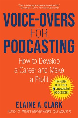 Cover image for Voice-Overs for Podcasting