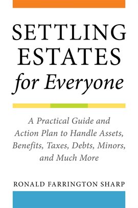 Cover image for Settling Estates for Everyone