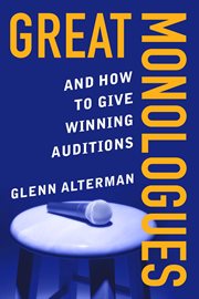 GREAT MONOLOGUES : how to give winning monologue auditions cover image