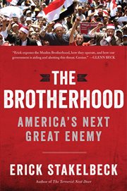 The Brotherhood : America's Next Great Enemy cover image