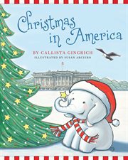 Christmas in America : Ellis the Elephant cover image