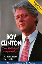 Boy Clinton : The Political Biography cover image