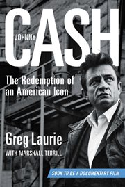 Johnny Cash : The Redemption of an American Icon cover image