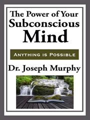 The Power of Your Subconscious Mind cover image