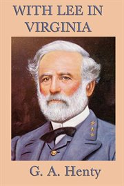 With Lee in Virginia cover image