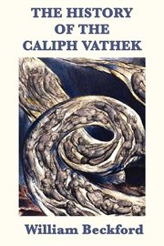 The History of the Caliph Vathek cover image