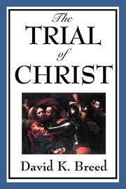 Trial of Christ cover image