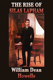 The Rise of Silas Lapham cover image