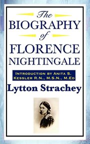 The Biography of Florence Nightingale cover image