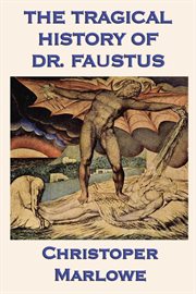 The Tragical History of Dr. Faustus cover image