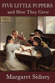 Five Litter Peppers and How They Grew cover image