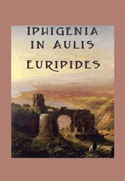 Iphigenia in Aulis cover image
