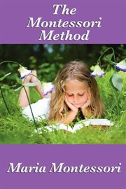 The Montessori Method cover image