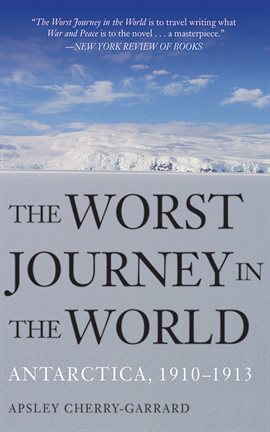 Cover image for The Worst Journey in the World
