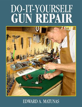 Cover image for Do-It-Yourself Gun Repair