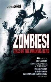 Zombies! : tales of the walking dead cover image