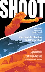 Shoot : your guide to shooting and competition cover image