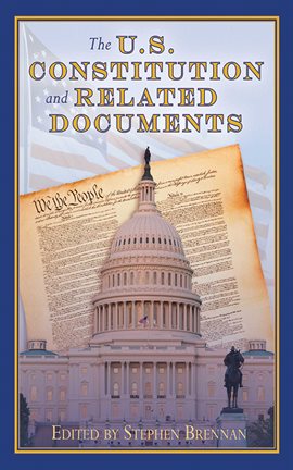 Cover image for The U.S. Constitution and Related Documents