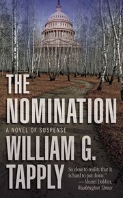 The nomination : a novel of suspense cover image
