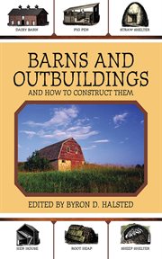 Barns and outbuildings and how to construct them cover image