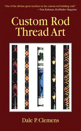 Cover image for Custom Rod Thread Art