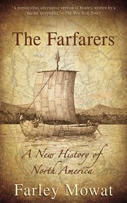 The farfarers : a new history of North America cover image