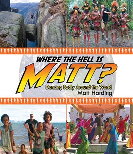 Cover image for Where the Hell is Matt?