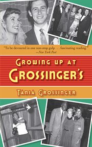 Growing up at grossinger's cover image
