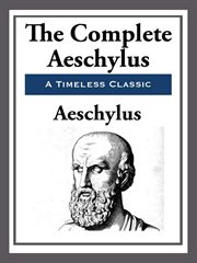 The Complete Aeschylus cover image