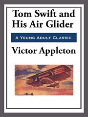 Tom Swift and His Air Glider cover image