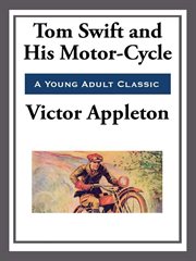 Tom Swift and His Motor-Cycle cover image