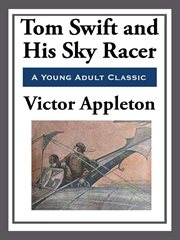 Tom Swift and His Sky Racer cover image