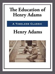 The Education of Henry Adams cover image