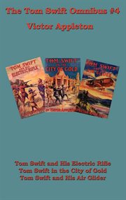 The Tom Swift Omnibus #4 cover image