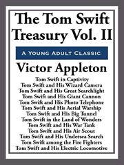The Tom Swift Treasury Volume II cover image