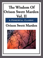 The Wisdom of Orison Swett Marden cover image