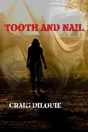 Tooth and Nail cover image