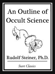 An Outline of Occult Science cover image