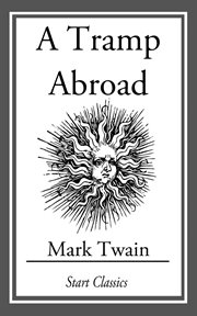 A Tramp Abroad : (With Illustrations taken from an 1880 First Edition) cover image