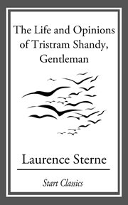 The Life and Opinions of Tristram Shandy, Gentleman cover image