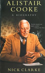Alistair Cooke : a biography cover image